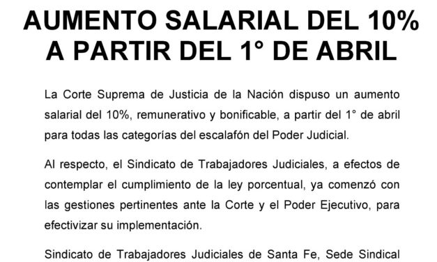 AUMENTO SALARIAL DEL 10% A PARTIR DEL 1° DE ABRIL