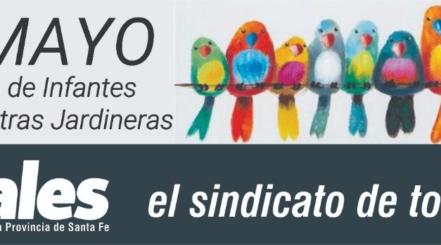 28 DE MAYO: DÍA DE LOS JARDINES DE INFANTES Y DE LOS Y LAS MAESTRAS JARDINERAS