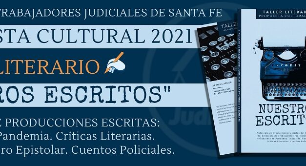 TALLER LITERARIO: PUBLICACIÓN DE LA ANTOLOGÍA “NUESTROS ESCRITOS”