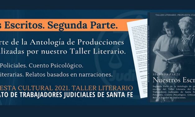 PARA DISFRUTAR UN VERANO LITERARIO: SEGUNDA EDICIÓN DE NUESTROS ESCRITOS