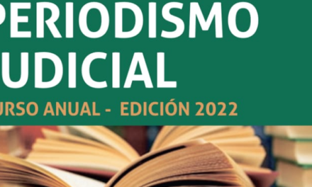 CURSO PERIODISMO JUDICIAL – Edición 2022