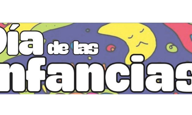 FESTEJAMOS LAS INFANCIAS: ¡CON MUCHOS REGALOS!