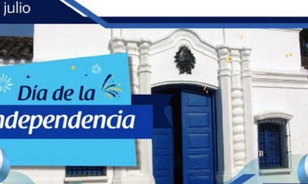9 DE JULIO: DÍA DE LA INDEPENDENCIA ARGENTINA