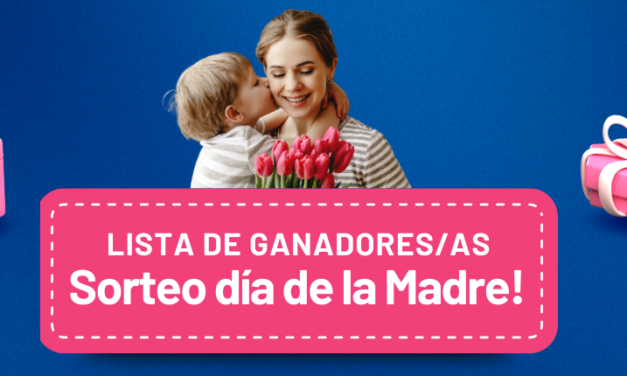 GANADORAS Y GANADORES DEL SORTEO DÍA DE LA MADRE!