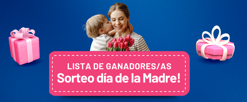 GANADORAS Y GANADORES DEL SORTEO DÍA DE LA MADRE!