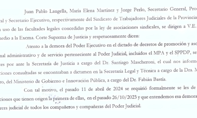 CARRERA JUDICIAL: NOTA AL PODER EJECUTIVO PROVINCIAL Y A LA CORTE SUPREMA DE JUSTICIA