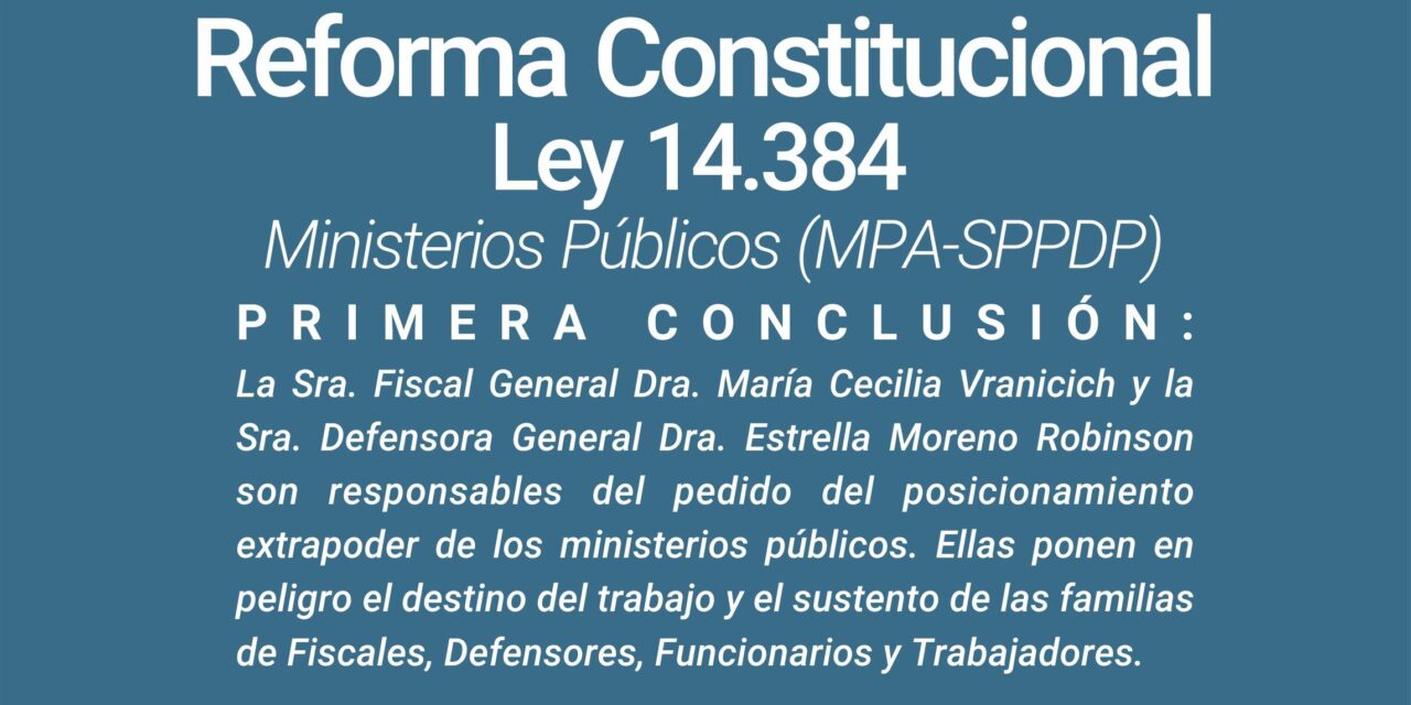 Reforma Constitucional – Ley 14.384 – Ministerios Públicos (MPA-SPPDP)