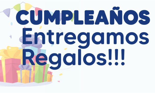 Entrega de obsequios a cumpleañeros