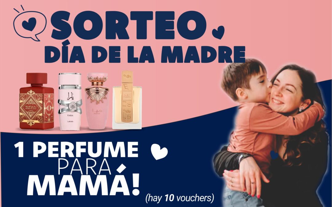 SORTEO DÍA DE LA MADRE!