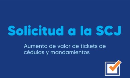 Solicitud a la Corte Suprema de Justicia aumento de valor de tickets de cédulas y mandamientos
