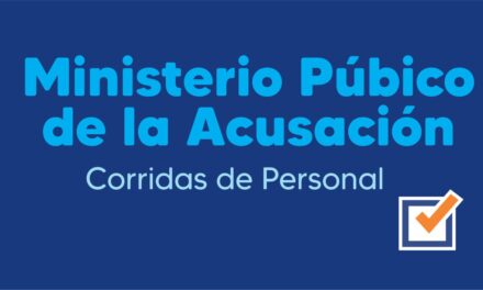 MINISTERIO PÚBLICO DE LA ACUSACIÓN – CORRIDAS DE PERSONAL