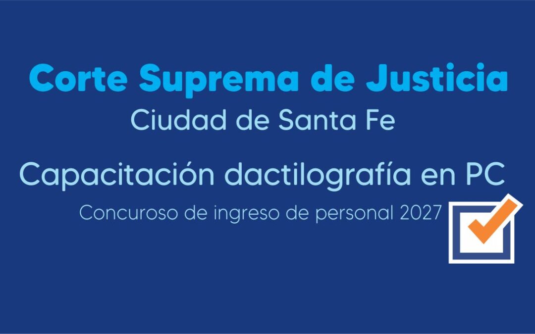 Corte Suprema de Justicia – Ciudad de Santa Fe – Capacitación