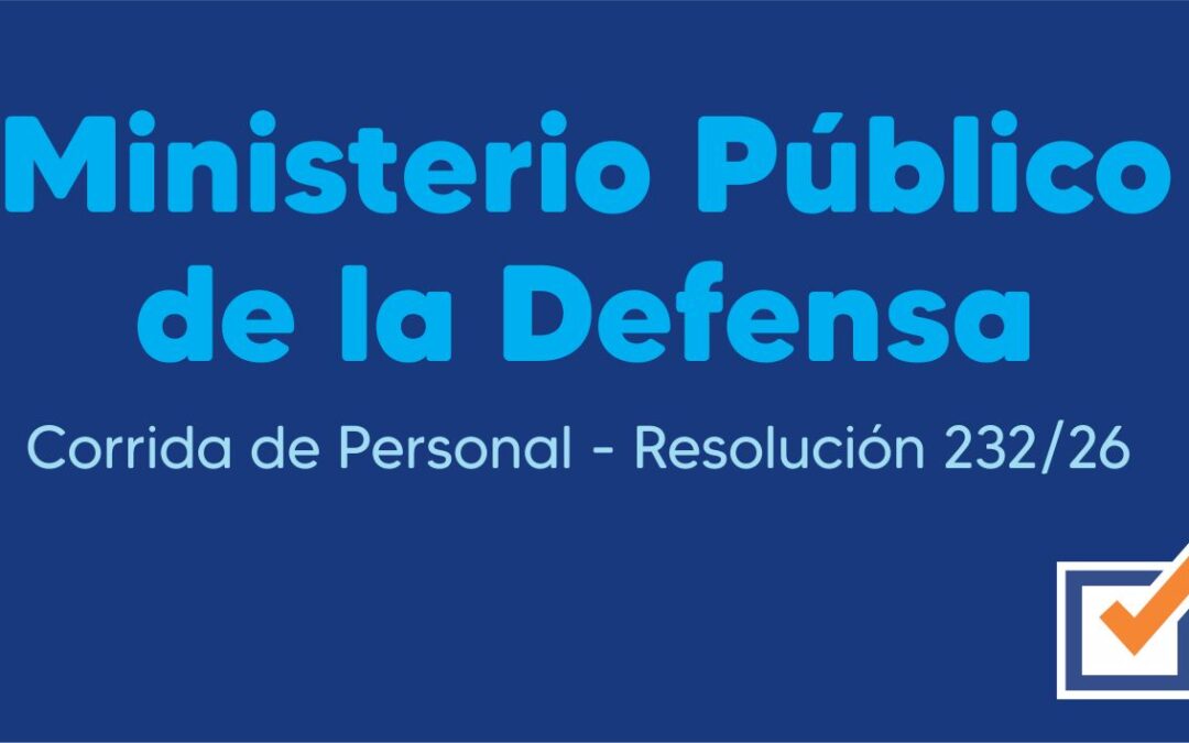 Ministerio Público de la Defensa – Corrida de Personal