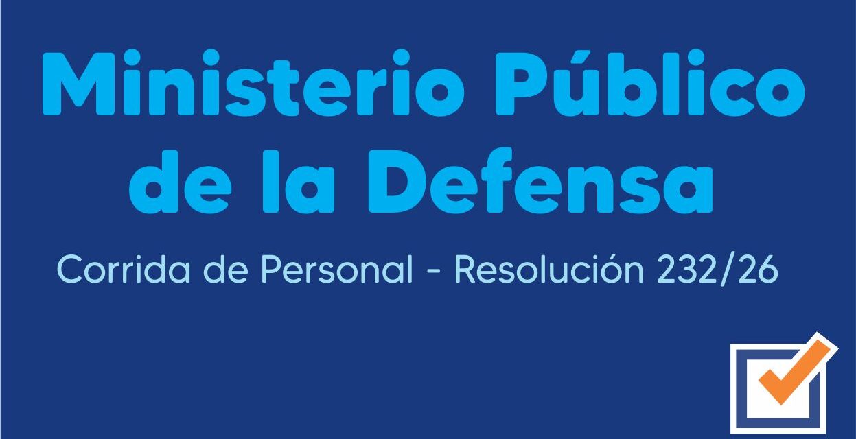 Ministerio Público de la Defensa – Corrida de Personal