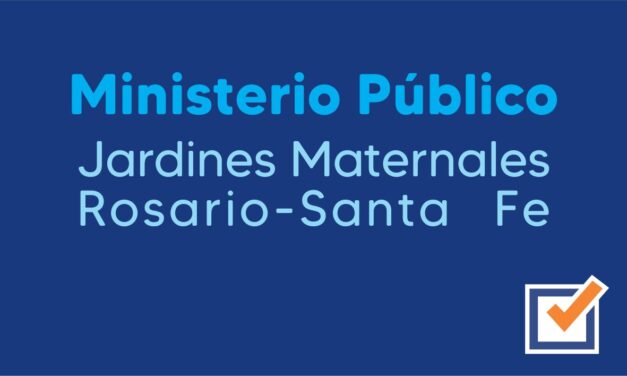 Ministerio Público – Jardines Maternales, Rosario-Santa Fe