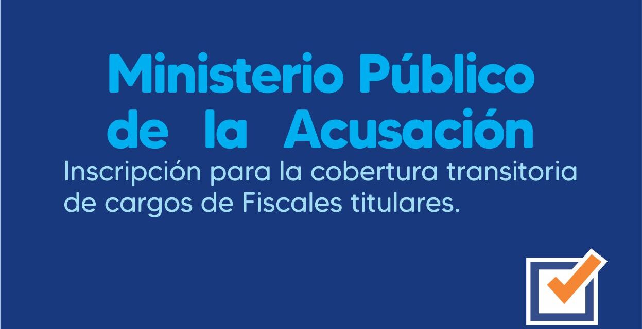 MPA – Registro permanente de Fiscales adjuntos/as con el objeto de suplir las vacancias de Fiscales actuales y/o que se generen hasta el 30 de abril de 2028 – Resolución N° 330/26