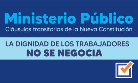Ministerio Público – Cláusulas Transitorias de la Nueva Constitución