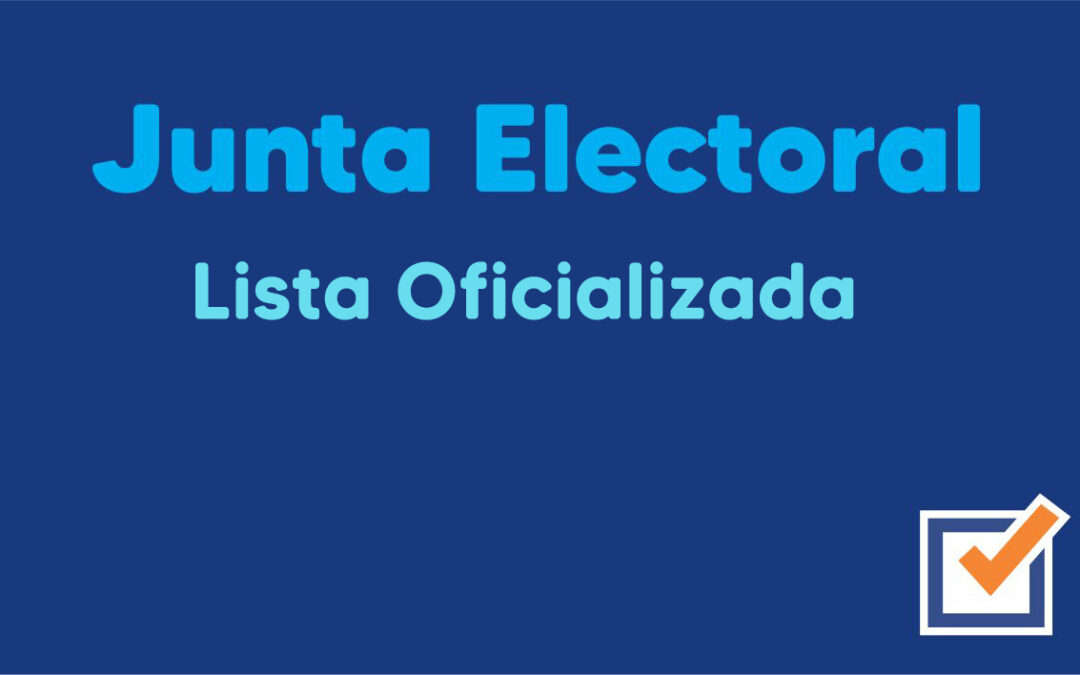 Junta Electoral – Oficialización de Listas