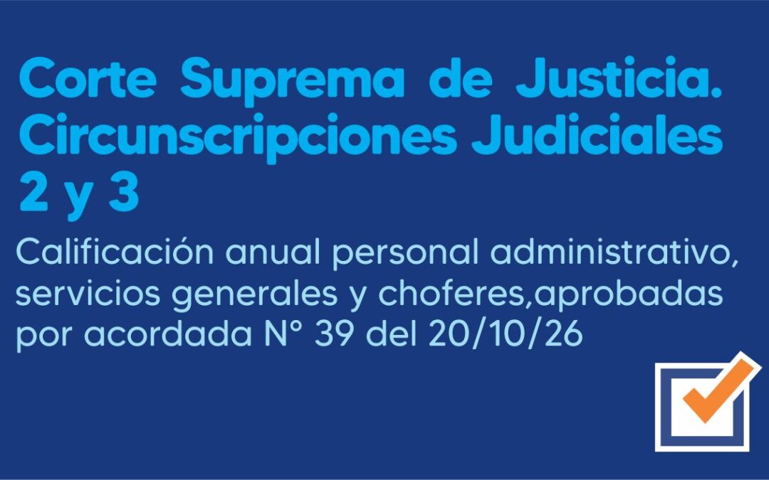 Corte Suprema de Justicia. Circunscripciones Judiciales 2 y 3