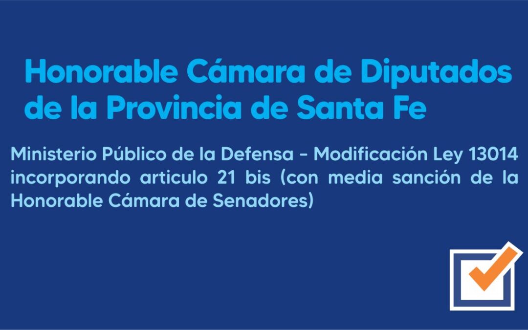 Honorable Cámara de Diputadosde la Provincia de Santa Fe
