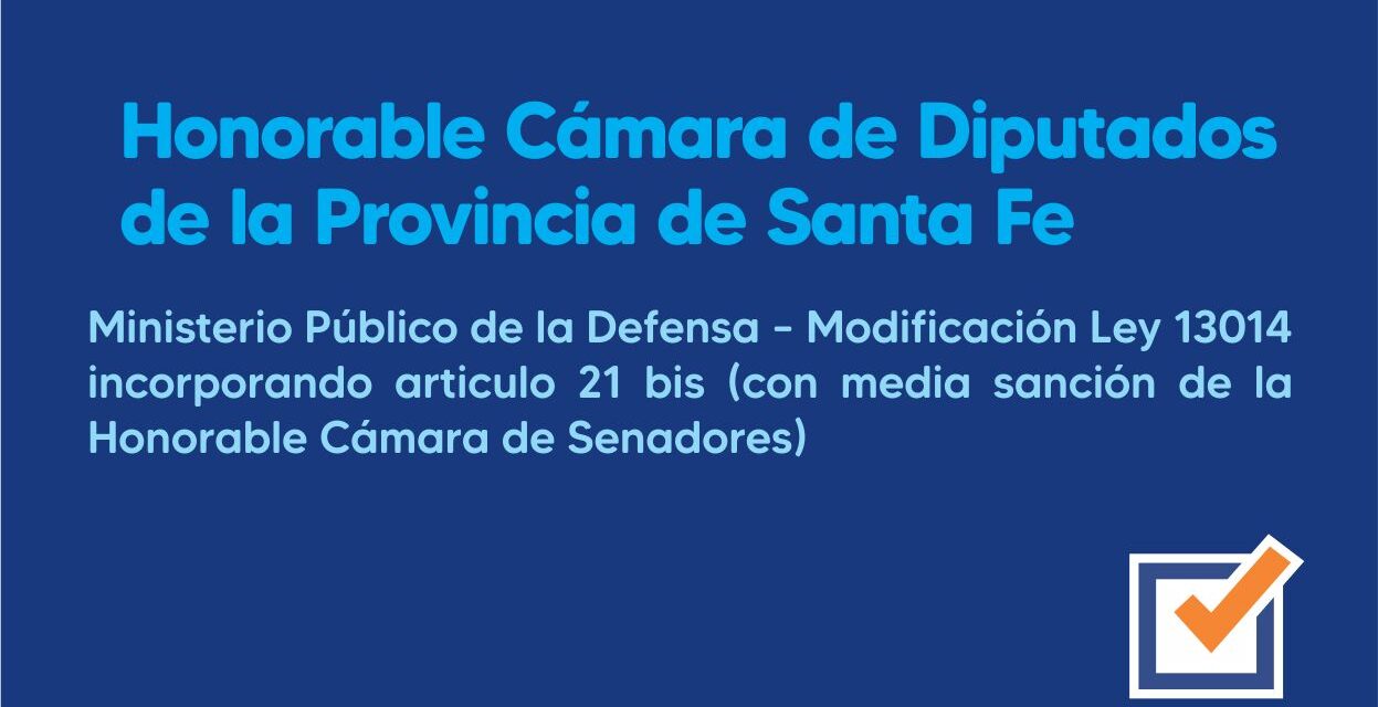 Honorable Cámara de Diputadosde la Provincia de Santa Fe